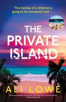 Private Island, The gripping new 2025 thriller full of scandal, secrets and glamour from the bestselling author of The School Run