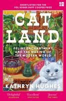 Catland, Feline Enchantment and the Making of the Modern World