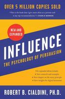 Influence, New and Expanded UK, The Psychology of Persuasion