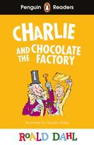 Penguin Readers Level 3: Roald Dahl Charlie and the Chocolate Factory (ELT Graded Reader), Abridged Edition