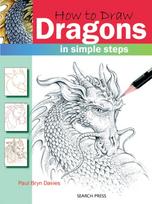 How to Draw: Dragons, In Simple Steps