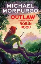 Outlaw, The True Story of Robin Hood