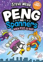Peng and Spanners: When Pigs Go Bad!, For fans of Bunny vs Monkey and Dogman