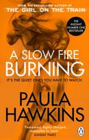 Slow Fire Burning