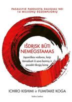 Išdrįsk būti nemėgstamas. Audioknyga - Ichiro Kishimi,Fumitake Koga