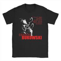 Vyriški marškinėliai Bukowskio išmintis T-shirt Hip Hop Charles Bukowski Paplūdimio marškinėliai Vintage Laisvalaikio medvilniniai viršutiniai drabužiai Gimtadienio dovana S
