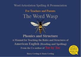 Word Wasp, A reading and spelling manual for parents and teachers working with learners with dyslexia - American English