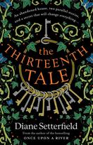 Thirteenth Tale, A haunting tale of secrets and stories