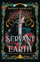 Servant of Earth, Your new dark romantasy obsession perfect for fans of Sarah J Maas and Carissa Broadbent