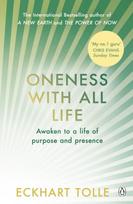 Oneness With All Life, Find your inner peace with the international bestselling author of A New Earth & The Power of Now