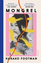 Mongrel, 'So beautiful ... It must be read' - LISA TADDEO