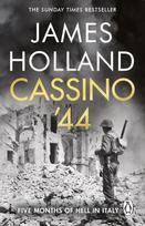 Cassino '44, Five Months of Hell in Italy