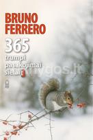 365 trumpi pasakojimai sielai, 3 dalis - Bruno Ferrero