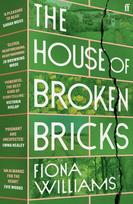 House of Broken Bricks, 'Shocking and powerful . . . This is the best kind of story telling.' Victoria Hislop