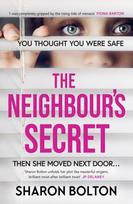 Neighbour's Secret, An absolutely gripping thriller with a twist that will leave you breathless