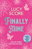 Finally Mine, the unmissable small town love story from the Sunday Times and New York Times bestselling Tiktok sensation