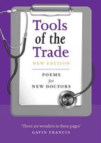 Tools of the Trade, Poems for New Doctors