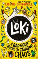 Loki: A Bad God's Guide to Causing Chaos, A Norse trickster god stuck in a kid's body teams up with his enemy to stop magical mayhem, for age 7, 8, 9, 10, 11, 12