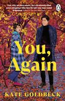 You, Again, The ultimate friends-to-lovers romcom inspired by When Harry Met Sally