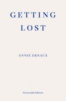 Getting Lost – WINNER OF THE 2022 NOBEL PRIZE IN LITERATURE