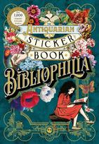 The Antiquarian Sticker Book: Bibliophilia (knyga su defektais)