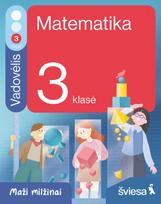Matematika. Vadovėlis 3 klasei, 3 dalis. Serija Maži milžinai