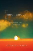 Anonymous, Jesus' hidden years...and yours