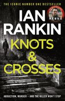 Knots And Crosses, The number one bestselling series that inspired BBC One’s REBUS