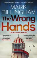 Wrong Hands, The new intriguing, unique and completely unpredictable Detective Miller mystery