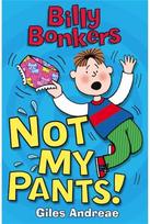 Billy Bonkers: Not My Pants!