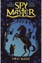 Spy Master: First Blood Book 1