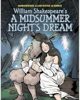 William Shakespeare’s A Midsummer Night’s Dream