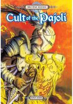 Arcane Rites: Cult of the Pajoli