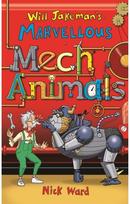 Will Jakeman's Marvellous Mechanimals