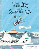 Noah, Blue and the Scooter That Flew