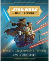 Star Wars The High Republic: Race To Crashpoint Tower