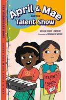 April & Mae and the Talent Show The Wednesday Book