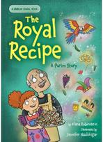 Royal Recipe: A Purim Story