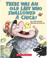 There Was an Old Lady Who Swallowed a Chick! (Board Book)
