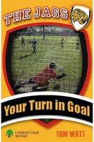 Your Turn in Goal
