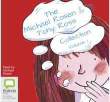 Michael Rosen & Tony Ross Collection Volume 1