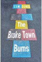 Broke Town Bums