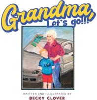 Grandma, Lets Go!!! and Kids, Lets Go!!!