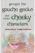 Google the Gauche Gecko and Other Cheeky Characters