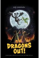 Dragons Out!: A book about dragons, knights and software testing A book about dragons, knights and software testing