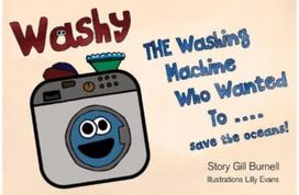 Washy The Washing Machine Who Wanted To... Save the Oceans!