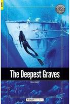 Deepest Graves - Foxton Readers Level 3 (900 Headwords CEFR B1) with free online