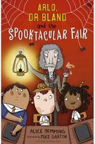 Arlo, Dr Bland and the Spooktacular Fair