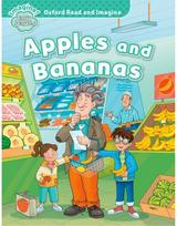 Oxford Read and Imagine: Early Starter: Apples and Bananas
