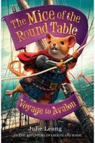 Mice of the Round Table 2: Voyage to Avalon